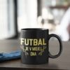 Futbalovy Hrncek Futbal je v mojej DNA